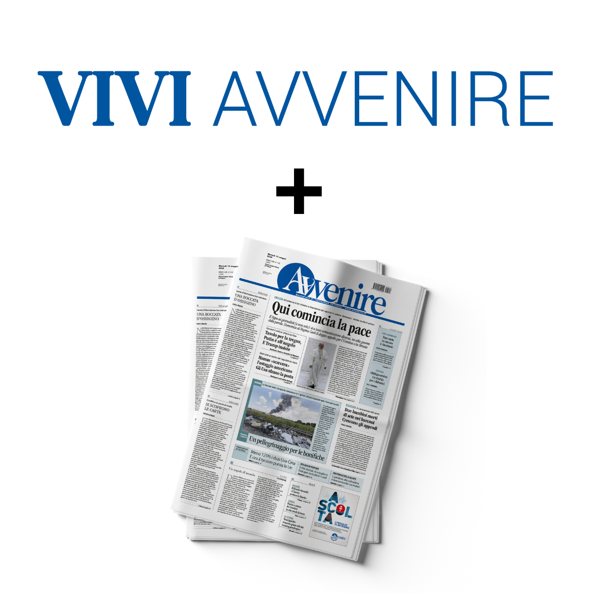 Vivi Avvenire + 1 anno  Avvenire CARTA - Abbonamenti